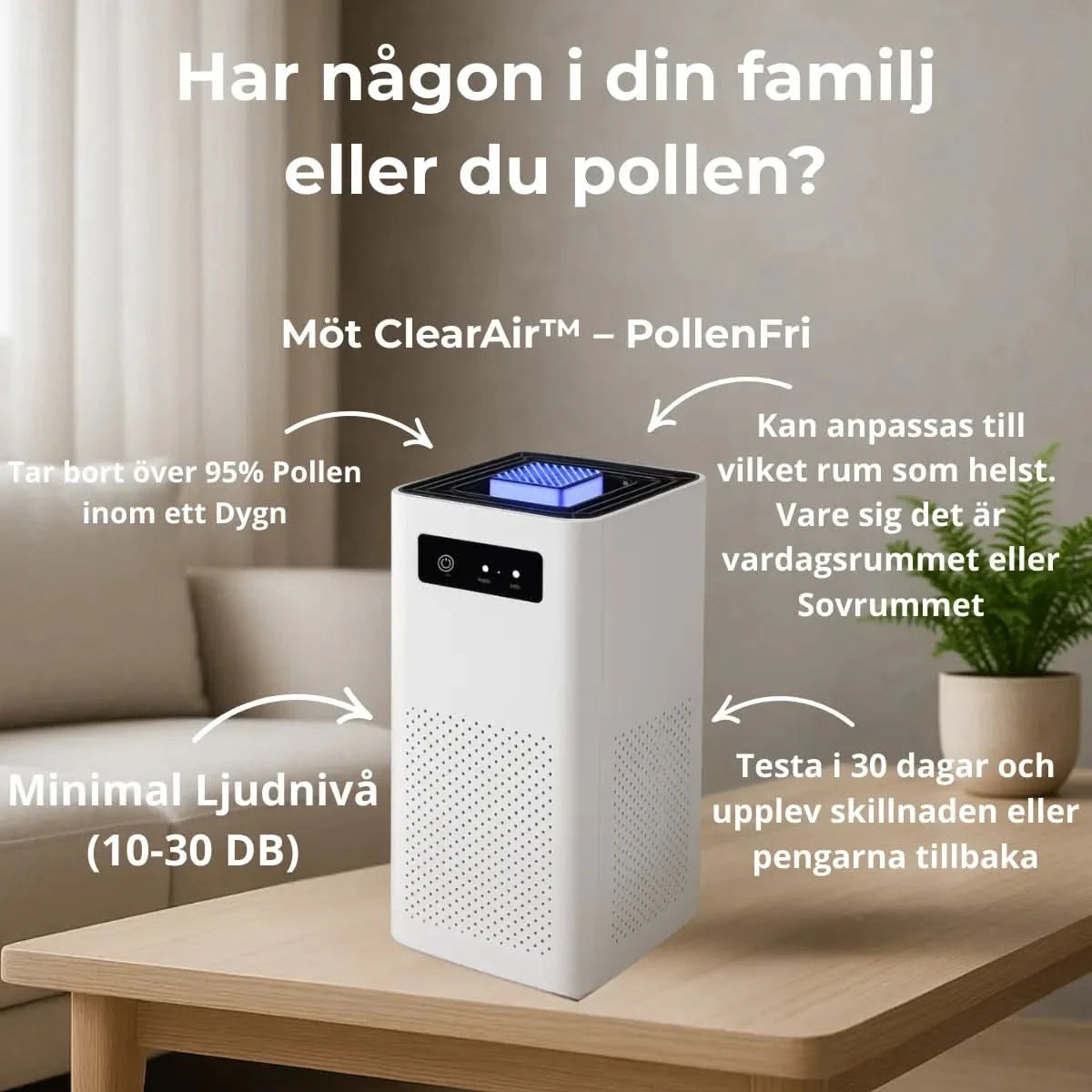 ClearAir™ – Luftrenseren for deg med pollenallergi